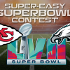 2023 Super Easy, Super Bowl Contest